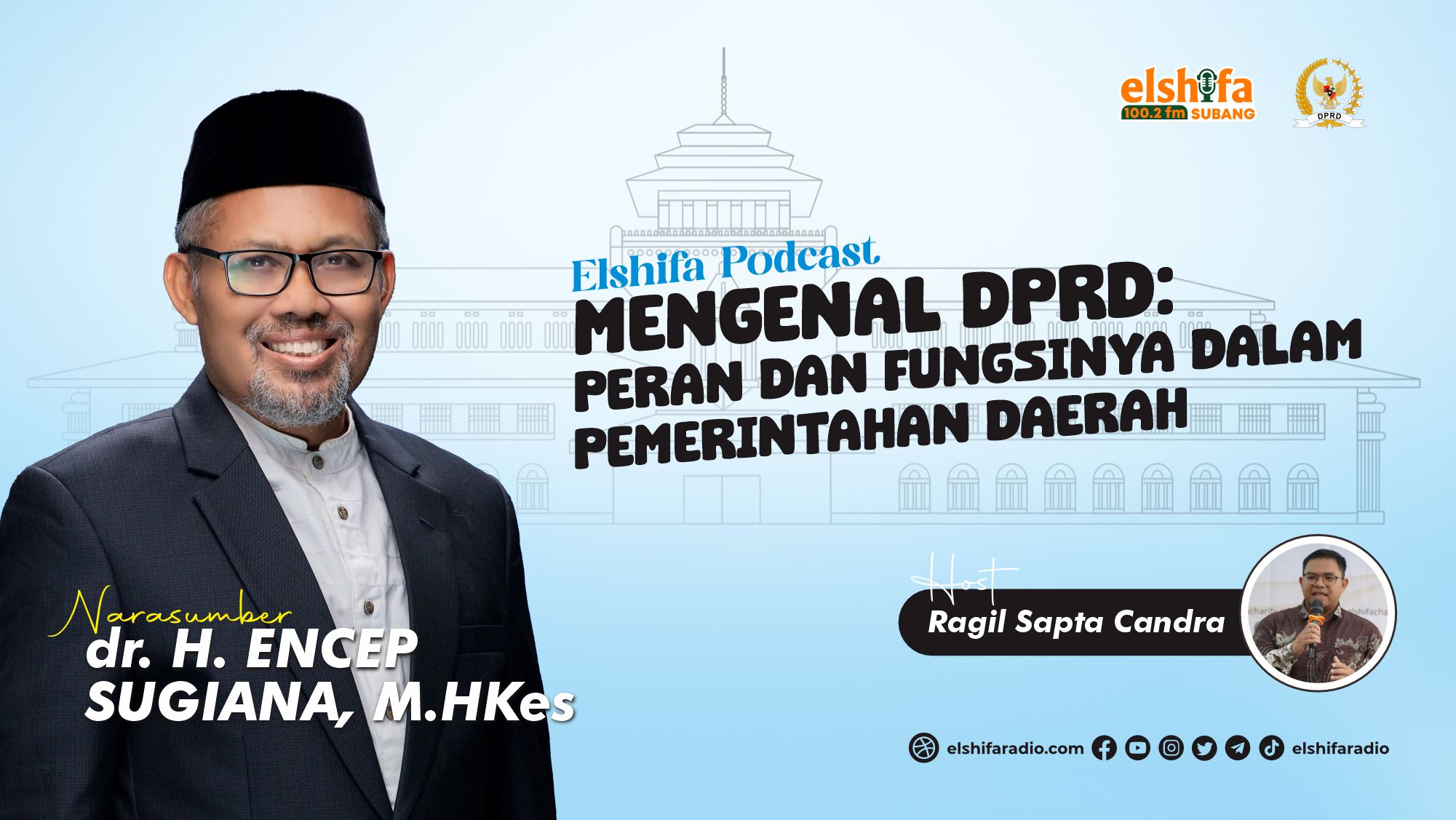 Mengenal DPRD : Peran dan Fungsinya dalam Pemerintahan Daerah 1 podcast radio 1